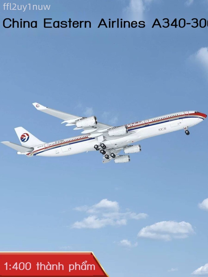 [GIÁ TỐT CHỌN MẪU] Mô hình mô phỏng máy bay chở khách Airbus A340-300 của Eastern Airlines tỷ lệ 1: