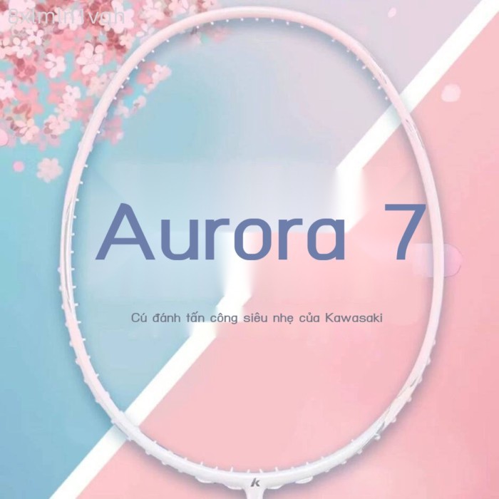 [Ảnh thật/Video] Vợt cầu lông Kawasaki Aurora 7 toàn sợi carbon siêu nhẹ 5U chuyên nghiệp thi đấu,