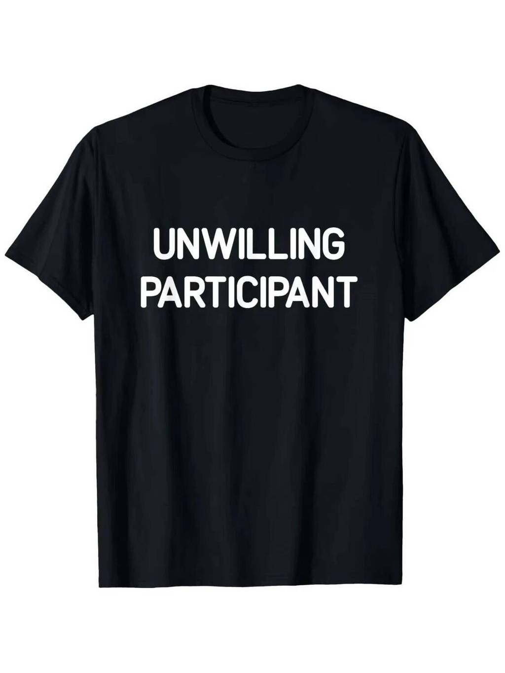 Ngộ nghĩnh Sarcastic Áo nam Nữ Không Willing Participant Jokes Thụ Động-Aggressive Hài Hước Thường N