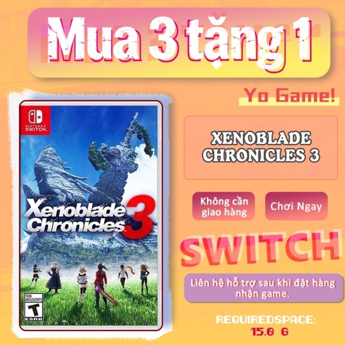 Xenoblade Chronicles 3 Nintendo Switch  Mua 3 Tặng 1