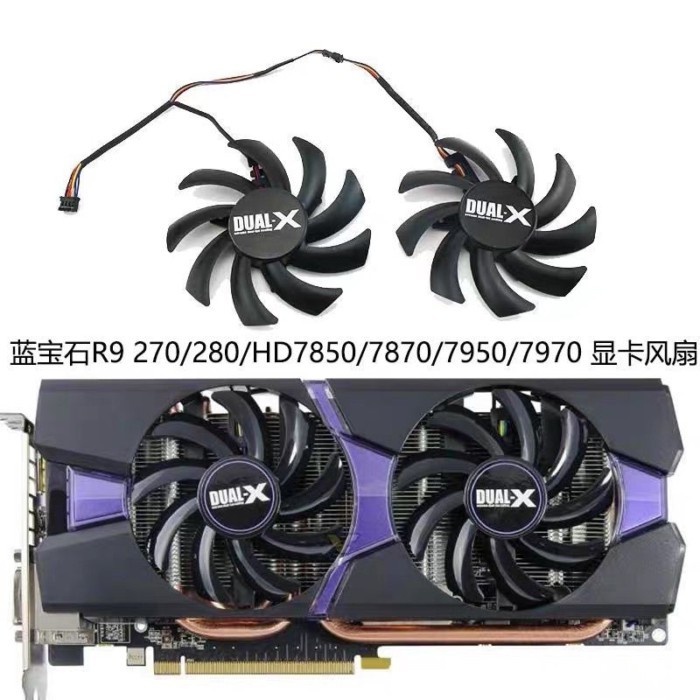 Quạt làm mát Card đồ họa Sapphire R9 270 / 280 / 280X / 285 / HD7850 / 7870 / 7950