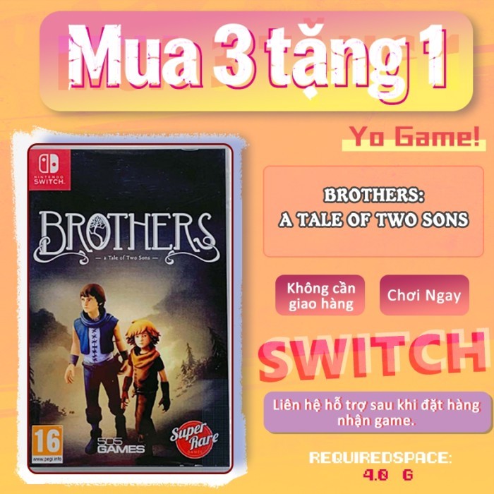 Brothers: A Tale of Two Sons Nintendo Switch  Mua 3 Tặng 1
