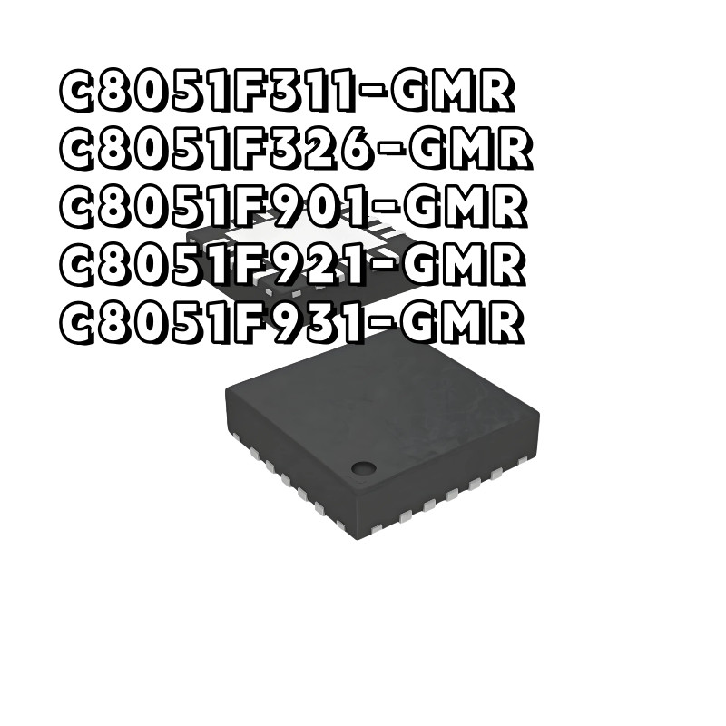 Thương Hiệu Mới Chính Hãng C8051F921 F901 F931-GMR QFN24 / / C8051F311 F326-GMR QFN28