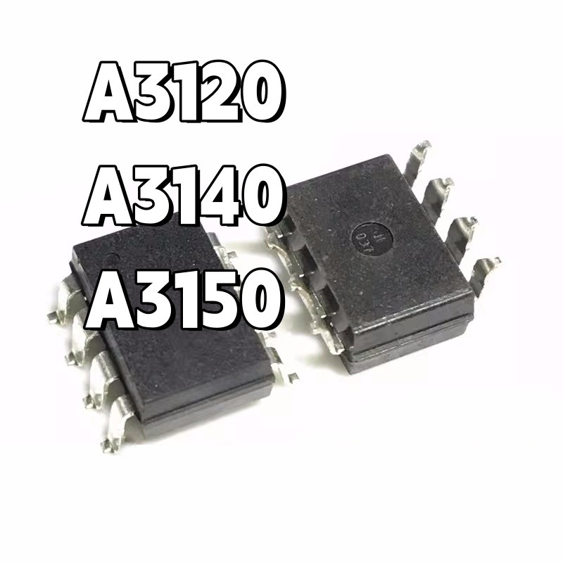 Thương Hiệu Mới Chính Hãng HCPL-3120 3140 3150 A3120 A3120V A3140V A3150V Miếng Dán SOP8 Optocoupler