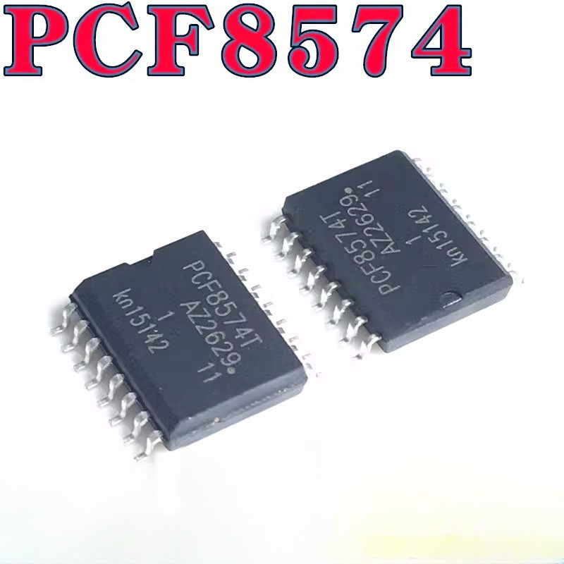 Thương Hiệu Mới Chính Hãng PCF8574T PCF8574AT PCF8574 Patch SOP16
