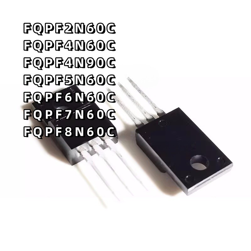 Thương hiệu mới Chính hãng FQPF2N60C 4N60 5 6 7 8 4N90C Nội tuyến TO-220F MOS Ống hiệu ứng trường