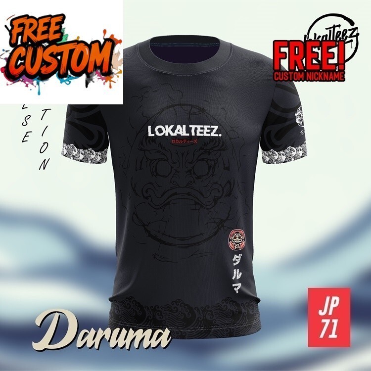 Áo thun cổ tròn LOKALTEEZ JP71 phiên bản SENSHI Nhật Bản - Daruma, chất liệu 150 GSM, hỗ trợ tên và 