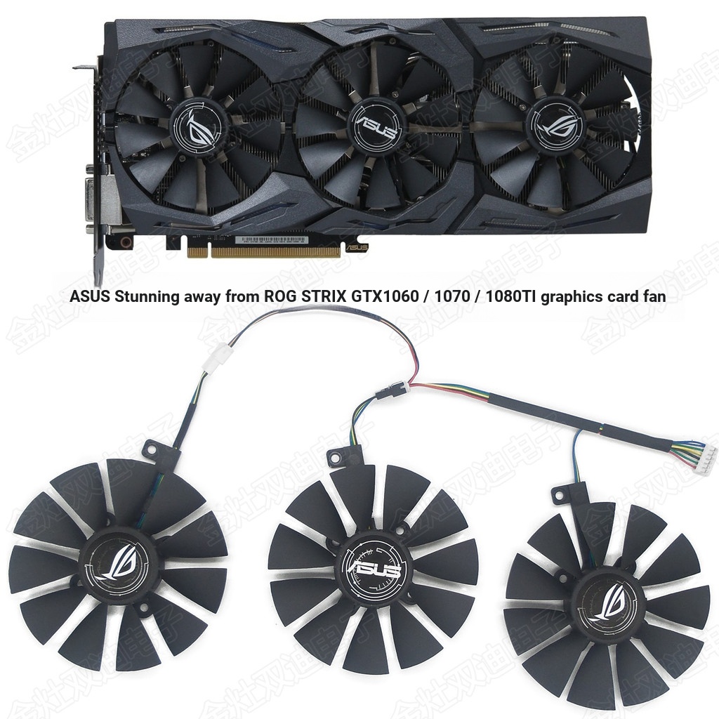 Quạt Card đồ họa Asus Raptor ROG STRIX GTX1060 / 1070 / 1080TI Ba quạt
