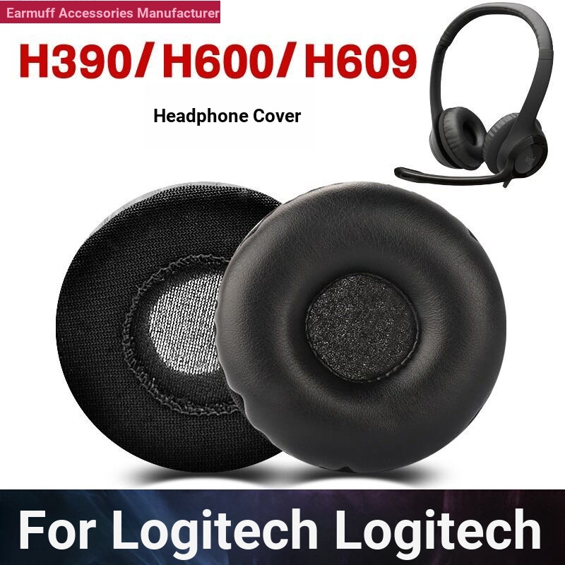 Thích hợp cho Logitech Logitech H390 H391 Earmuffs H600 Vỏ tai nghe H609 Vỏ da H760 Vỏ xốp gắn trên 