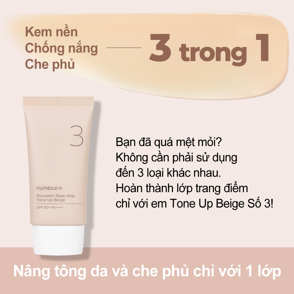 Kem nâng tông numbuzin Porcelain Base-skip màu be số 3