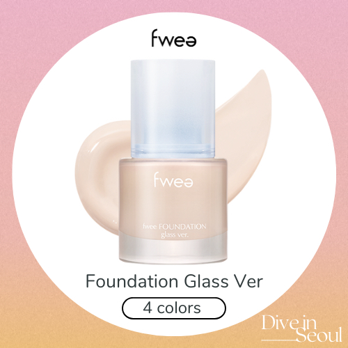 Foundation Glass Ver. – 4 màu
