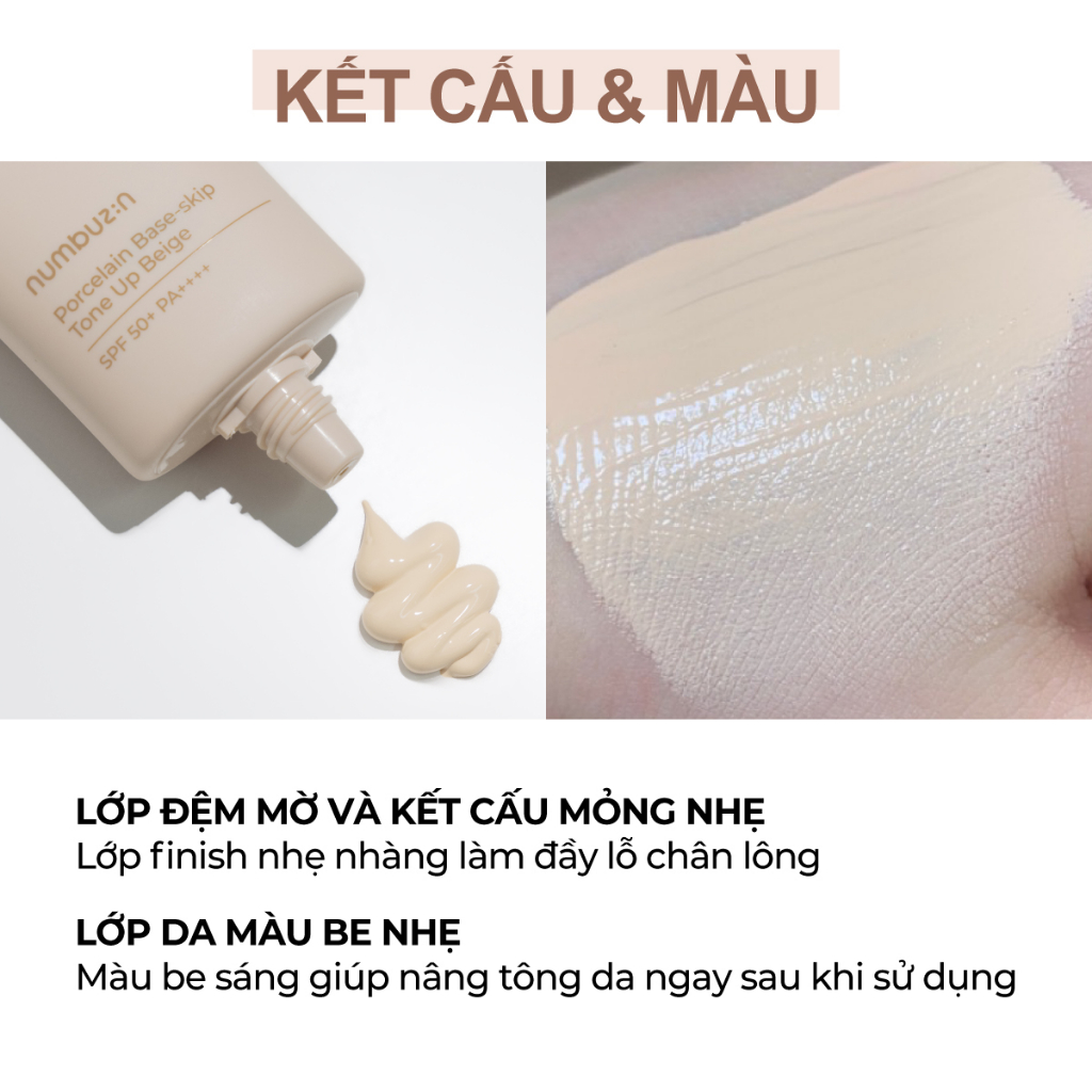 Kem nâng tông numbuzin Porcelain Base-skip màu be số 3