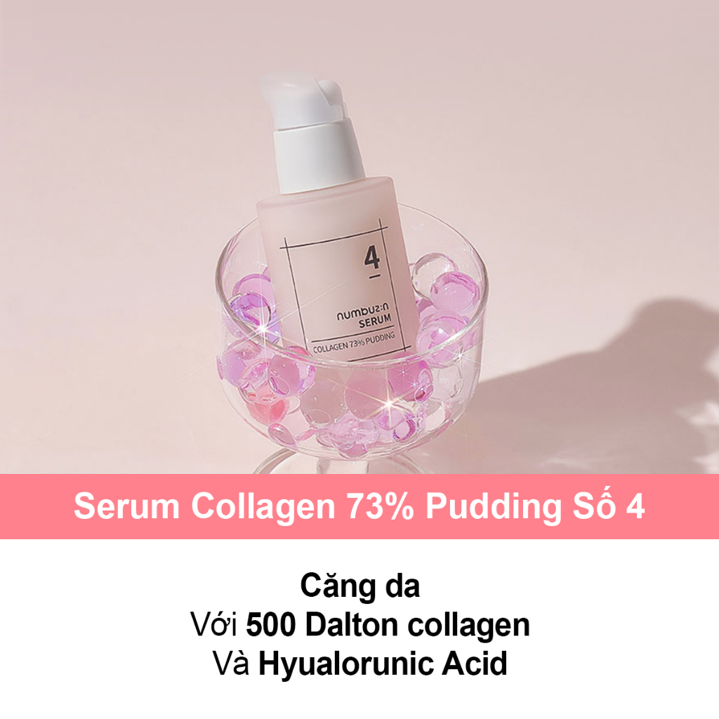 Serum pudding 74% collagen numbuzin số 4