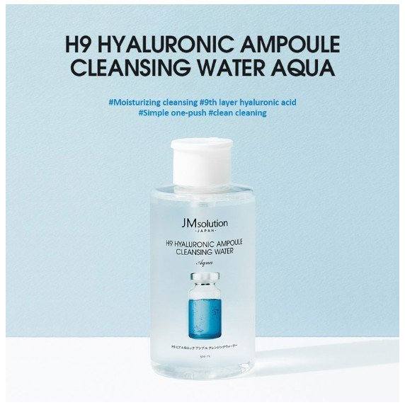 NƯỚC TẨY TRANG JM SOLUTION H9 HYALURONIC AMPOULE CLEANSING WATER