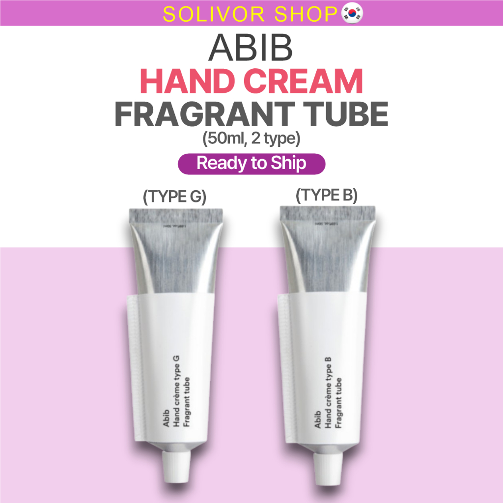 [ABIB] KEM TAY LOẠI G, B FRAGRANT ỐNG 50ML | Kem dưỡng ẩm tay có mùi thơm đặc trưng