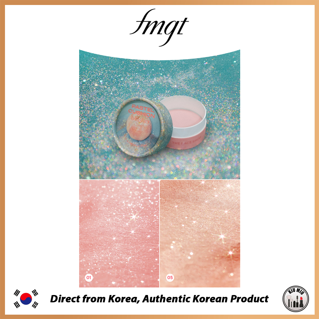 THE FACE SHOP fmgt NEW PASTEL CUSHION BLUSHER *Giao Hàng Từ Hàn Quốc*