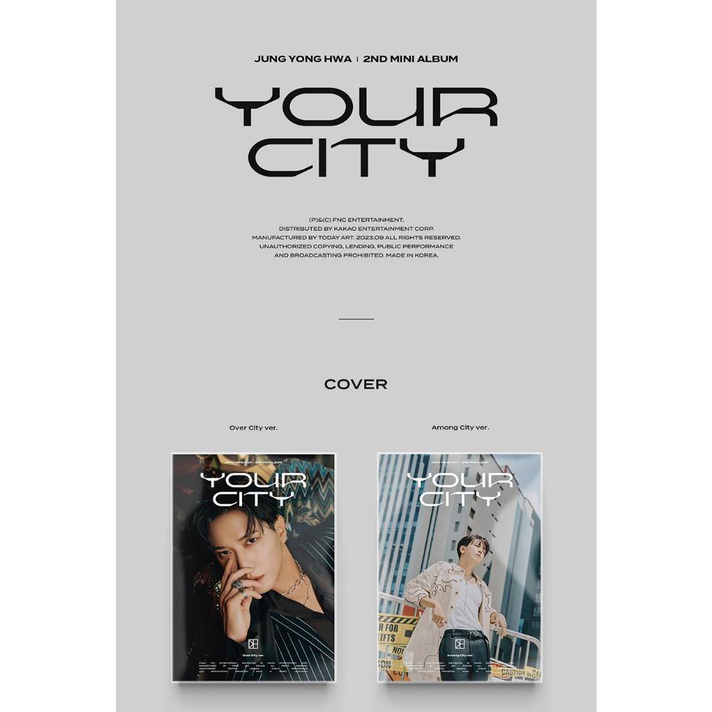 Mini album thứ 2 FNC Entertainment JUNG YONG HWA YOUR CITY