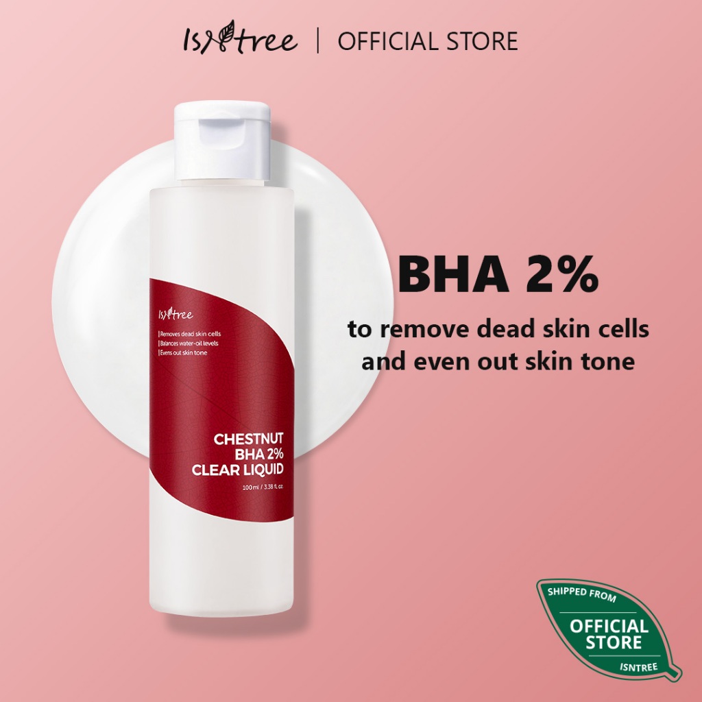 ISNTREE Istree Chestnut BHA 2% Chất lỏng trong suốt 100ml