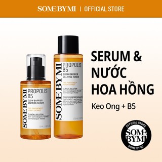 Bộ đôi nước hoa hồng & tinh chất keo ong & vitamin B5 SOME BY MI cao cấp - Propolis B5 Glow Barrier Calming Toner&Serum