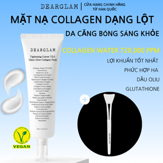 [Dearglam chính hãng] Mặt Nạ Collagen Dạng lột Dưỡng Da Căng Bóng Lợi Khuẩn cho da 72.0 GLASS GLOW COLLAGEN PACK 60ml