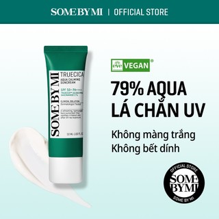  Kem chống nắng Some BY MI Truecica Aqua Calming SPF50 + PA + + + + ,50ml