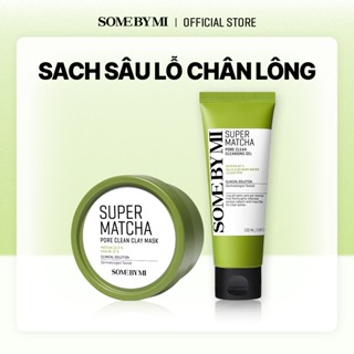   SOME BY MI  Bộ đôi Sữa Rửa Mặt và Đất Sét Trà Xanh SOME BY MI SUPER MATCHA PORE CLEAN 