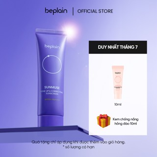 [Beplain Chính Hãng] Kem chống nắng BEPLAIN Sunmuse lai Vật Lý & Hoá Học Nâng Tone & Hiệu chỉnh da SPF 50+ PA++++ 50ml