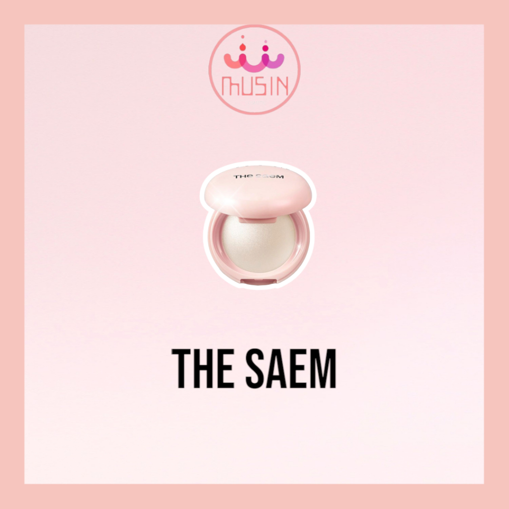 THE SAEM Highlight nướng hoàn hảo saem glam Kem Bắt Sáng The Seam