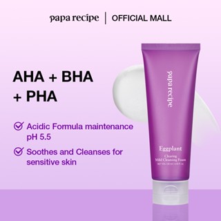  Sữa rửa mặt Papa recipe 120ml chiết xuất cà tím làm sạch dịu nhẹ 