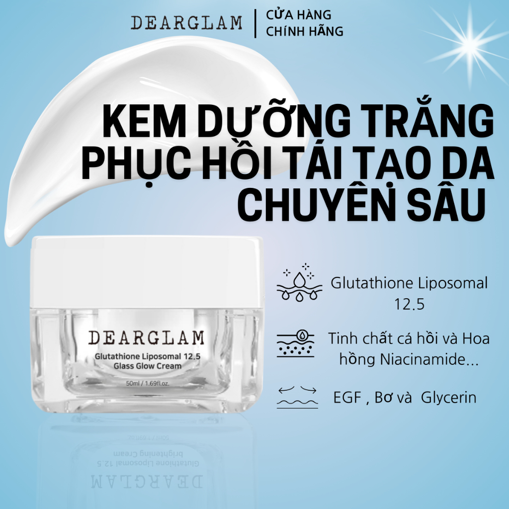 KEM DƯỠNG TRẮNG MỜ NÁM TÁI TẠO DA CHUYÊN SÂU Glutathione liposomal 12.5 Glass Glow Cream (50ml)