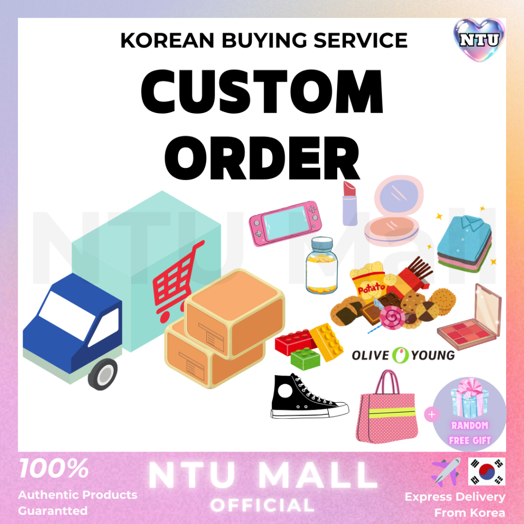 Đặt hàng tùy chỉnh / Đại lý mua hàng Hàn Quốc / Dịch vụ mua hàng Hàn Quốc / địa chỉ Hàn Quốc