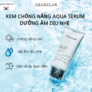 [1+1+1] Kem chống nắng dưỡng ẩm lành tính Aqua Serum Sun Cream Dearglam (SPF 50 + / PA + + + +) [50ml]