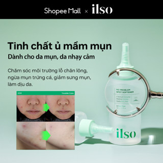 [ ilso Official] NEW _ Tinh chất ủ mầm mụn trứng cá, tập trung chăm sóc, ngăn ngừa mụn ilso No Problem Spot Softener 150ml