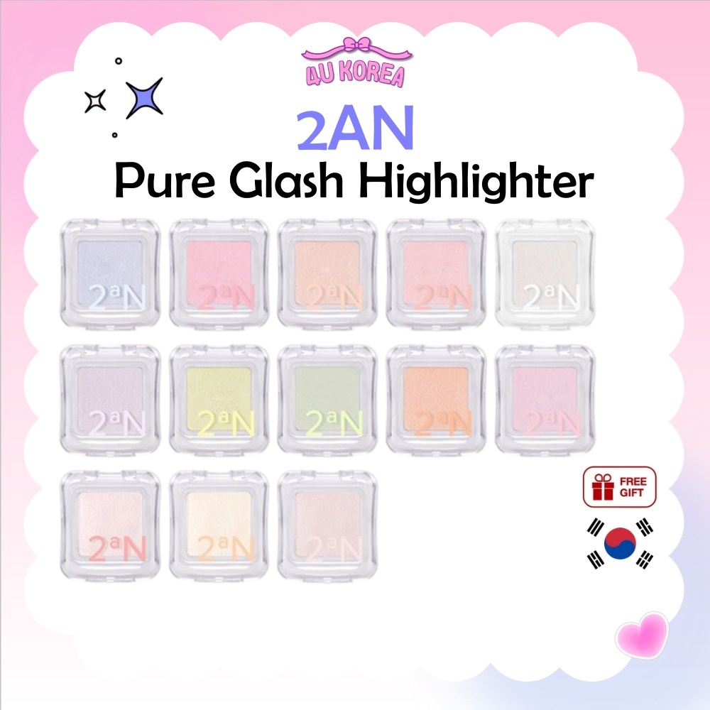 2AN Pure Glash Highlighter - 13 Màu / K-BEAUTY