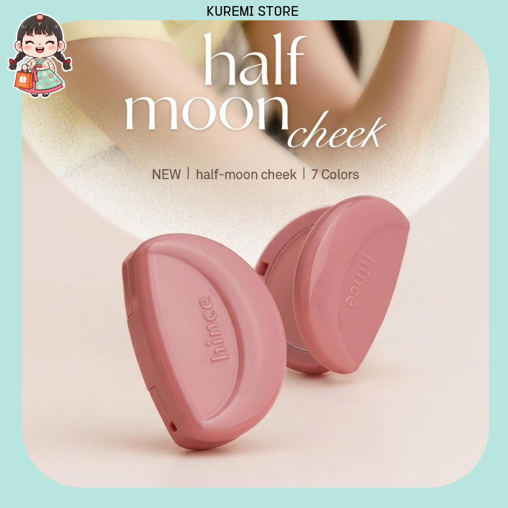 Kem Phấn má hồng hince Half Moon Cheek [7 màu / 3g]