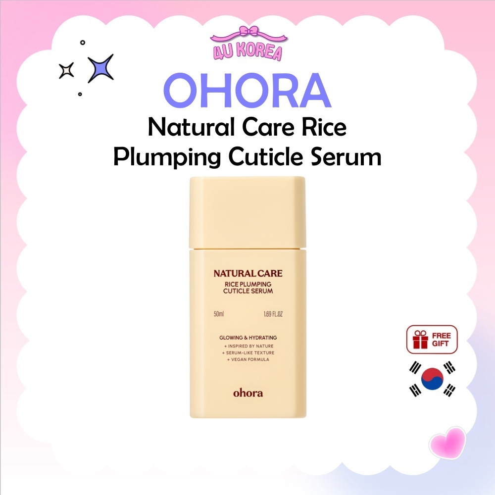 OHORA Natural Care Rice Plumping Cuticle Serum – 50ml / K-BEAUTY