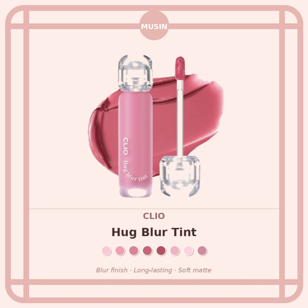 Clio ôm blur tint
