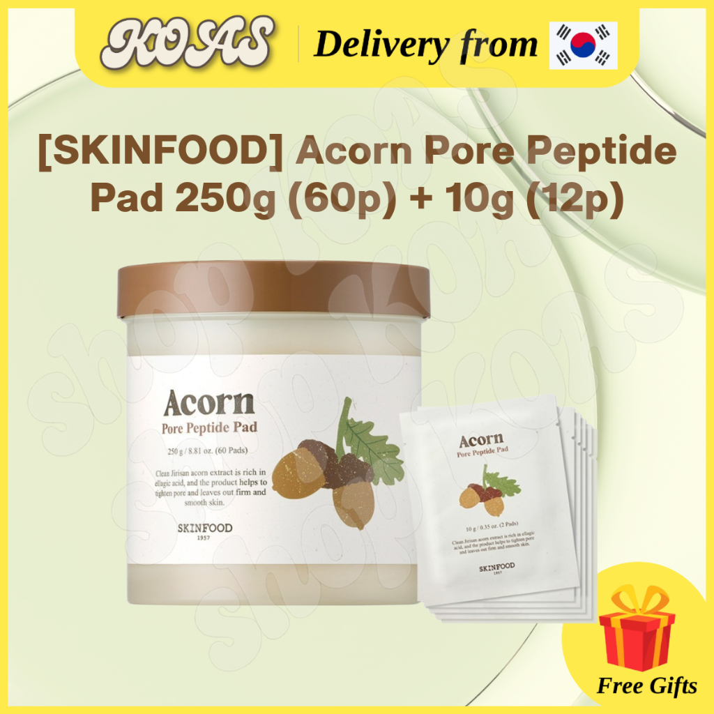 [SKINFOOD] Acorn Pore Peptide Pad 250g (60 miếng) + 10g (12 miếng)