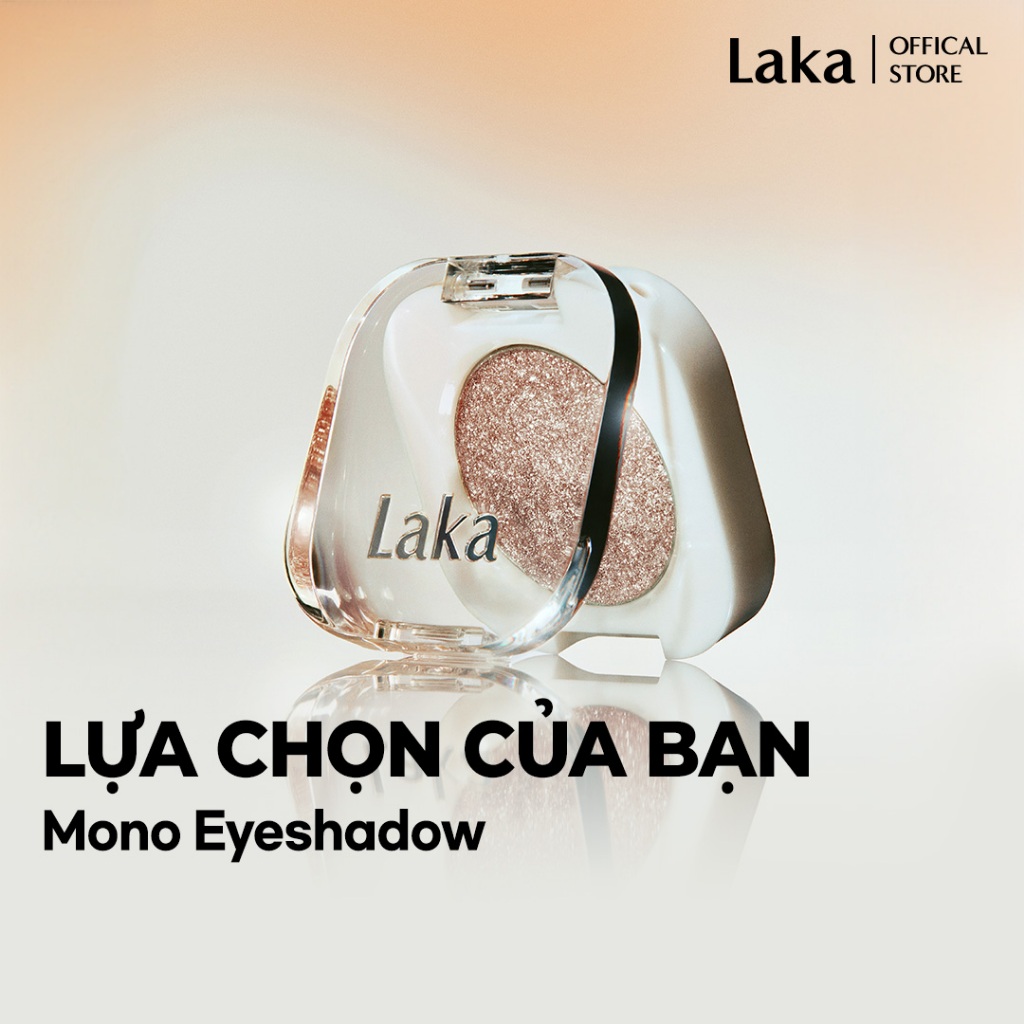 [Laka Official] Phấn Mắt Đơn Laka – Mono Eyeshadow (Màu lì, nhũ & glitter) 1.6g ~ 1.8g