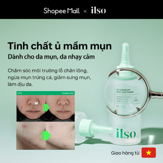    ilso Official  🎉BIG SALE🎉 Tinh chất ủ mầm mụn trứng cá tập trung chăm sóc ngăn ngừa mụn ilso No Problem Spot Softener 150ml 