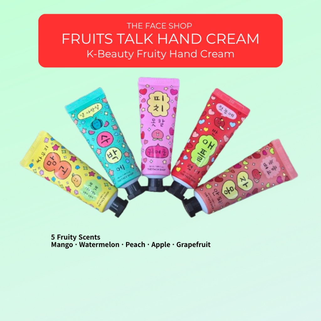 [THE FACE SHOP] Fruits Talk Hand Cream · 50 ml · 1 tuýp · 5 hương trái cây