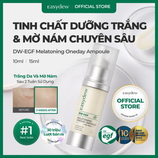  Tinh chất Dưỡng trắng & Mờ nám dạng chai - Easydew DW-EGF MELATONING ONEDAY AMPOULE 10ml 15ml 