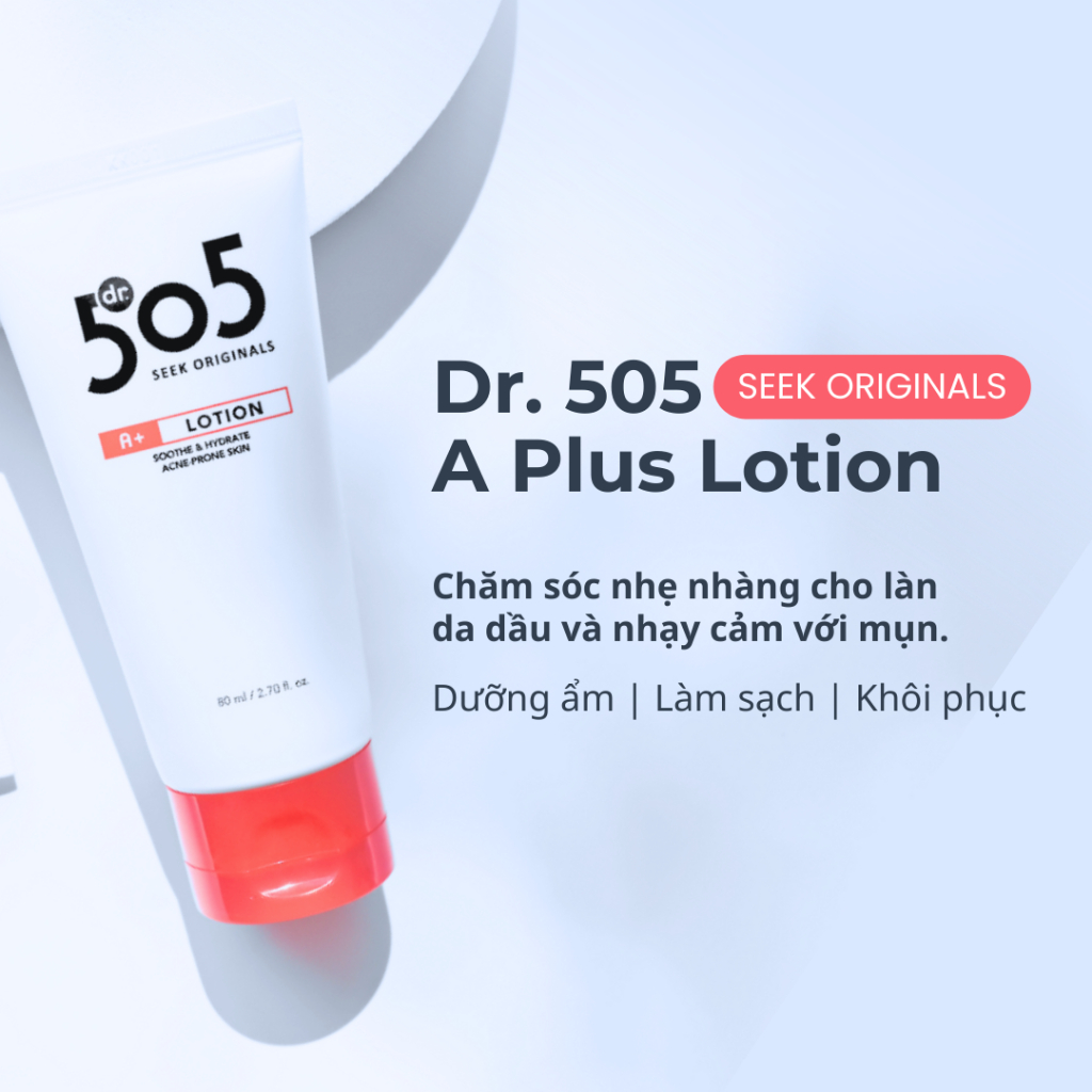Dr.505 A Plus Lotion – Kem dưỡng da làm dịu & cân bằng cho da chống nhờn và mụn