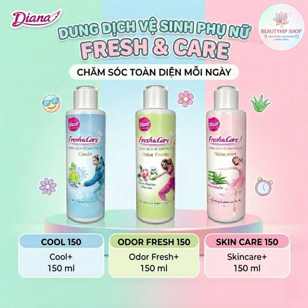 [DATE 10/2026] Dung Dịch Vệ Sinh Phụ Nữ Diana Fresh & Care 150ml – Dịu Nhẹ, Khử Mùi, Chăm Sóc Vùng Kín Mỗi Ngày