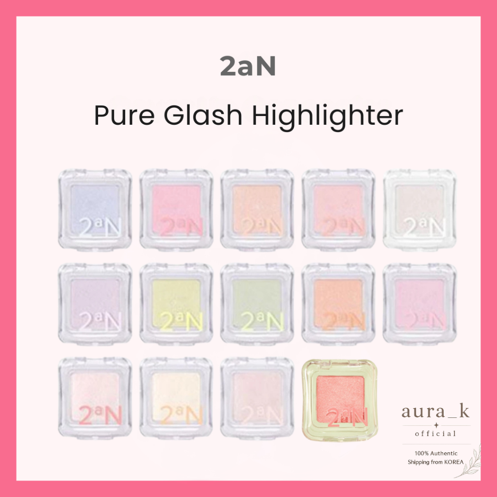 Highlighter Glash nguyên chất 2aN
