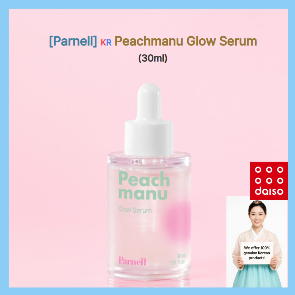 🇰🇷 [Parnell] Serum Parnell Peachmanu Glow (30ml)