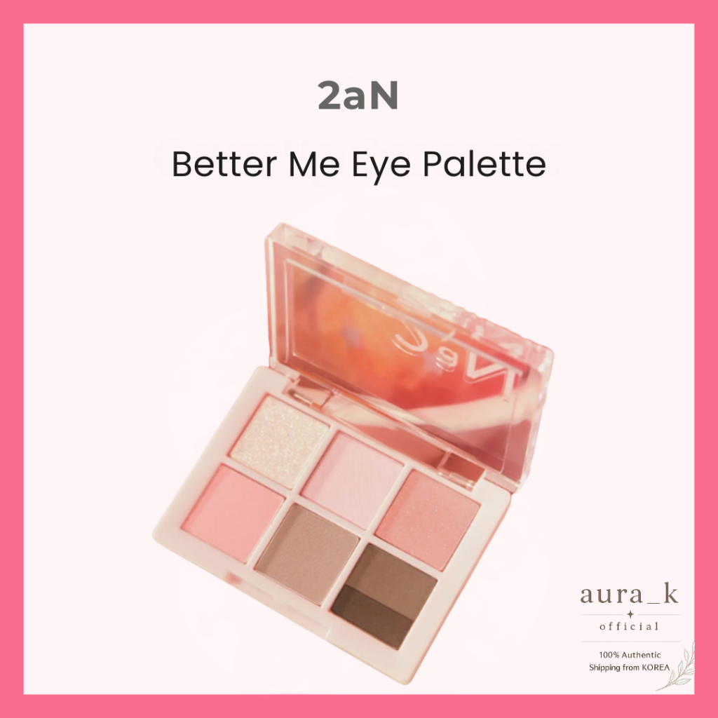 Bảng Mắt 2aN Better Me [BỘ / ĐƠN]