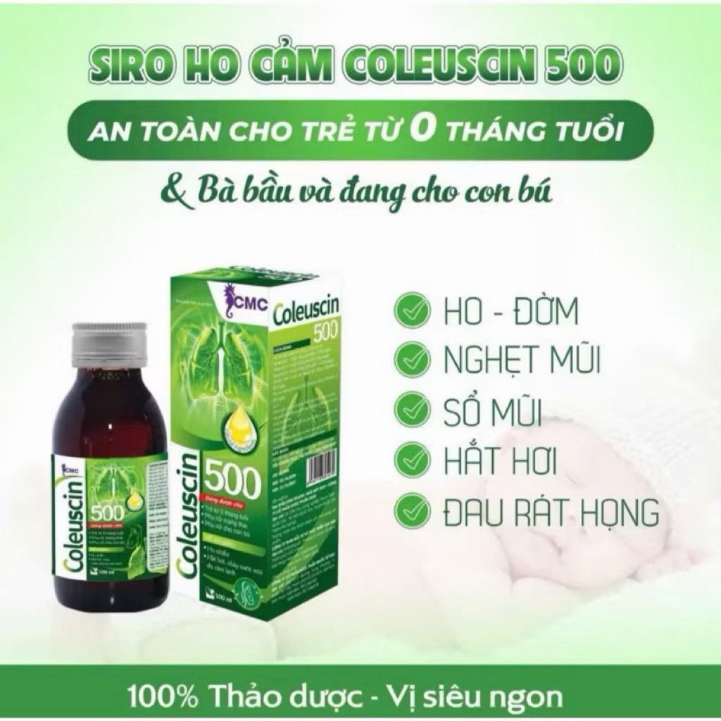 siro ho coleusin 500 dùng được cho trẻ 0 tháng, phụ nữ có thai và cho con bú hỗ trợ ho, sổ mũi