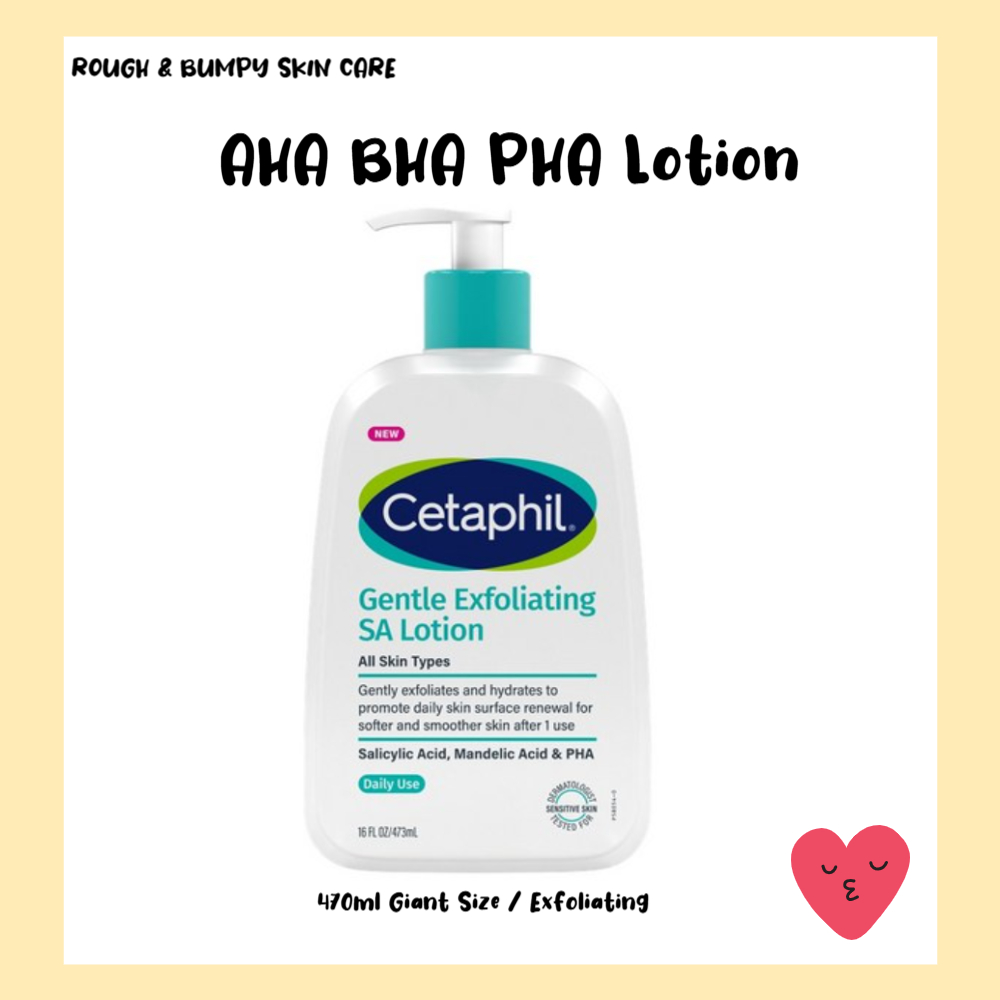 [Cetaphil] Tẩy tế bào chết nhẹ nhàng SA Lotion 470ml - AHA BHA PHA Body Lotion cho Keratosis Pilaris