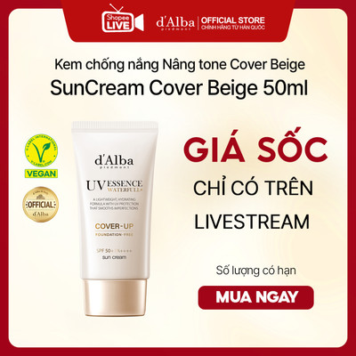 [ Live ] Kem chống nắng nâng tone mịn lì d’Alba Toneup Suncream Cover Beige 50ml - SPF50+ PA++++